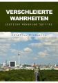 Verschleierte Wahrheiten