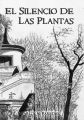 El silencio de las plantas