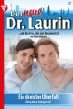 Der neue Dr. Laurin 17 – Arztroman