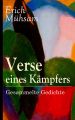 Verse eines Kampfers: Gesammelte Gedichte