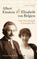 Albert Einstein und Elisabeth von Belgien