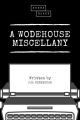 A Wodehouse Miscellany