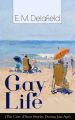 Gay Life (The Cote d'Azur Stories During Jazz Age): Satirical Novel of French Riviera Lifestyle