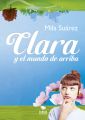 Clara y el mundo de arriba