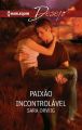 Paixao incontrolavel