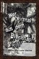 Wer einmal aus dem Blechnapf fri?t