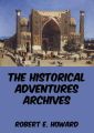 The Historical Adventures Archives