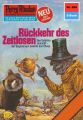 Perry Rhodan 860: Ruckkehr des Zeitlosen