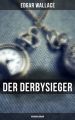 Der Derbysieger: Kriminalroman