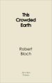 This Crowded Earth