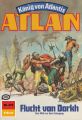 Atlan 472: Flucht von Dorkh