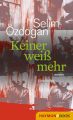 Keiner wei? mehr