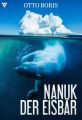 Nanuk der Eisbar   Abenteuerroman