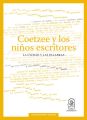 Coetzee y los ninos escritores