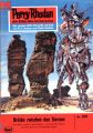 Perry Rhodan 291: Brucke zwischen den Sternen