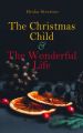 The Christmas Child & The Wonderful Life