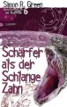 Scharfer als der Schlange Zahn