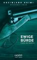 Rheinland-Krimi 7: Ewige Burde