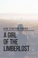 A Girl of the Limberlost