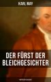 Der Furst der Bleichgesichter (Abenteuer-Klassiker)