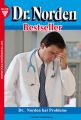 Dr. Norden Bestseller 143 – Arztroman