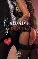 Calientes y perversas
