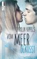 Vom Meer gekusst