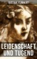 Leidenschaft und Tugend