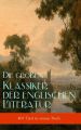 Die gro?en Klassiker der englischen Literatur (40+ Titel in einem Buch)