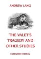 The Valet's Tragedy And Other Studies