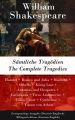 Samtliche Tragodien / The Complete Tragedies - Zweisprachige Ausgabe (Deutsch-Englisch) / Bilingual edition (German-English)