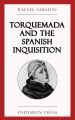 Torquemada and the Spanish Inquisition