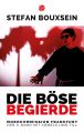 Die bose Begierde