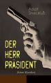 Der Herr Prasident (Krimi-Klassiker)