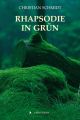 Rhapsodie in Grun