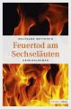 Feuertod am Sechselauten