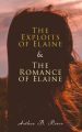 The Exploits of Elaine & The Romance of Elaine