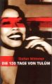 Die 120 Tage von Tulum