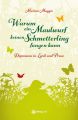 Warum ein Maulwurf keinen Schmetterling fangen kann - Depression in Lyrik und Prosa Warum ein Maulwurf keinen Schmetterling fangen kann - Depression in Lyrik und Prosa