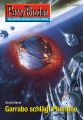 Perry Rhodan 2655: Garrabo schlagt Phenube