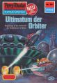 Perry Rhodan 951: Ultimatum der Orbiter