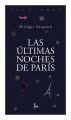 Las ultimas noches de Paris