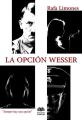 La opcion Wesser