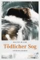 Todlicher Sog