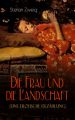 Die Frau und die Landschaft (Eine Erotische Erzahlung)