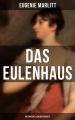 DAS EULENHAUS (Historische Liebesgeschichte)