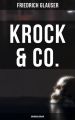 Krock & Co.: Kriminalroman