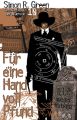 Fur eine Handvoll Pfund
