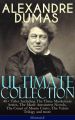 ALEXANDRE DUMAS Ultimate Collection: 40+ Titles (Illustrated)