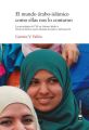 El mundo arabo-islamico como ellas nos lo contaron